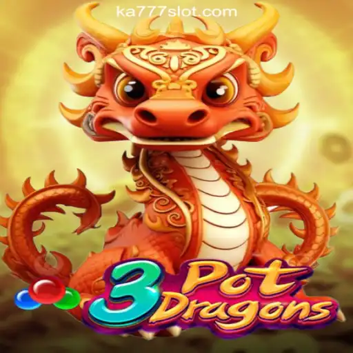 Exploring the Thrilling World of 3PotDragons at KA777 Cassino❤️