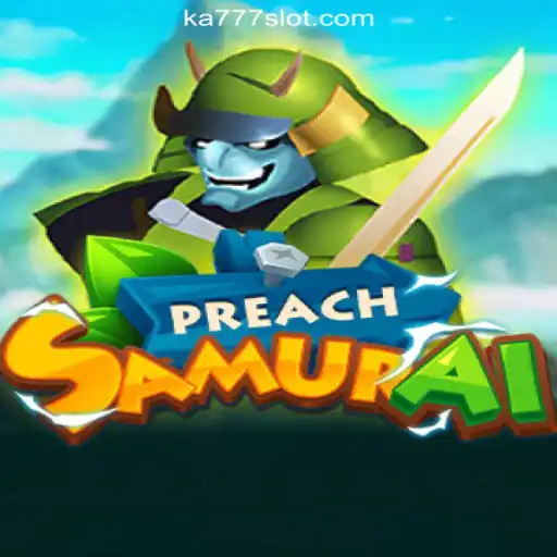 Discover the World of PreachSamurai: A Thrilling Fusion of Strategy and Adventure