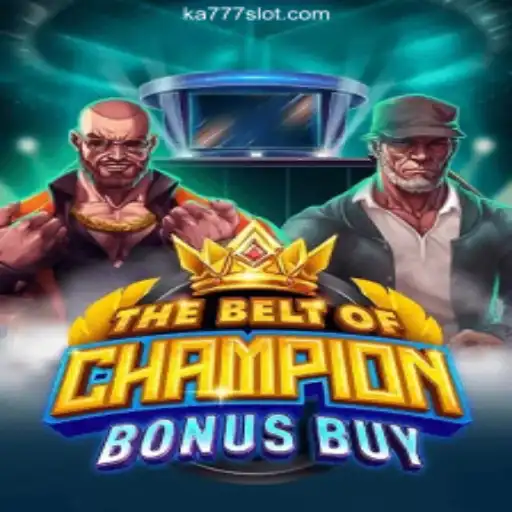 Exploring TheBeltOfChampionBonusBuy: A Thrilling Adventure in the World of Gaming